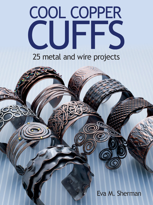 Title details for Cool Copper Cuffs by Eva M. Sherman - Available